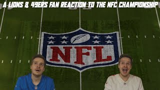 A Lions amp 49ers Fan Reaction to the NFC Championship Game [upl. by Yuille]