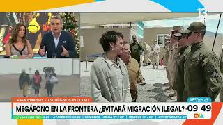 Megáfono en la frontera ¿Evitará la migración ilegal  Tu Día  Canal 13 [upl. by Nitaj]