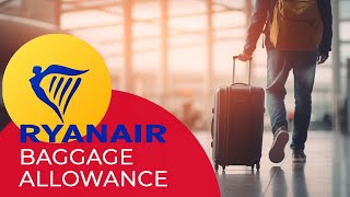 RyanAir Carry on and Check in Baggage Fees Size Weight [upl. by Inol]