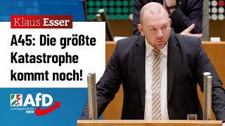 A45 Die größte Katastrohe kommt erst noch – Klaus Esser AfD [upl. by Foushee]