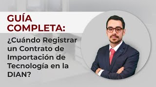 Cómo Registrar Contratos Tecnológicos con DIAN  GH Revisores Explica 📈🔍 [upl. by Keyser]