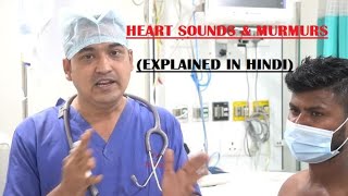 HEART SOUNDS amp MURMURS  EXPLAINED IN HINDI [upl. by Yenmor657]