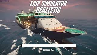 Ship Simulator Realistic gameplay  GogetaSuperx [upl. by Ellerret]