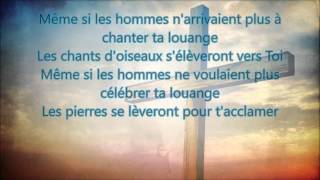 Adorons lÉternel  Tu es Dieu Avec paroles [upl. by Gerdi731]