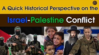 A Quick Historical Perspective on the IsraelPalestine Conflict  First ArabIsrael War [upl. by Mccowyn792]