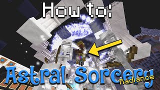 How to Astral Sorcery  Wands amp Radiance Minecraft 1165 [upl. by Joappa]