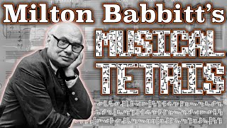 Milton Babbitt’s Musical Tetris [upl. by Nednil975]