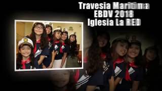 Repaso Ebdv 2018 Travesia Maritima quotUn Viaje al Corazon de DIOSquot [upl. by Delanty]