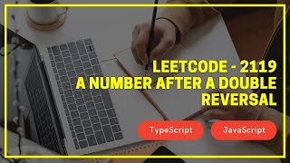 Leetcode  2119  A Number After A Double Reversal  TypeScript  JavaScript [upl. by Enerol]