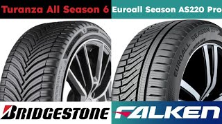 Bridgestone Turanza All Season 6 vs Falken Euroall Season AS220 Pro [upl. by Ecnarwal]