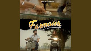 Farmaish feat Parmish Verma [upl. by Ahsinauj645]