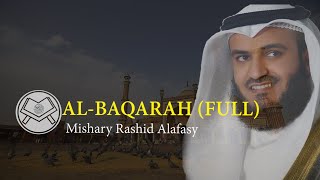 Murottal Al BAQARAH FULL Syaikh Mishary Rashid Alafasy arab latin amp terjemah [upl. by Nilrev289]