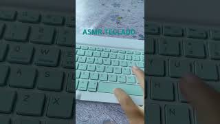 ASMR TECLADO ⌨️ [upl. by Notak557]