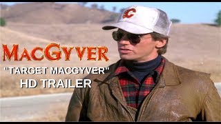 MacGyver 1985 BluRay Target MacGyver Trailer 1 Richard Dean Anderson [upl. by Lomaj]