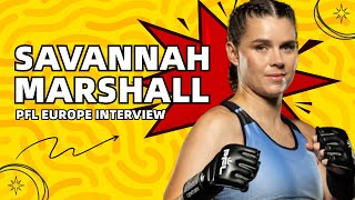 PFL Europe 2 Savannah Marshall expects Claressa Shields MMA fight [upl. by Brower]