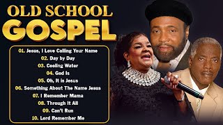 BEST OLD SCHOOL GOSPEL MUSIC ALL TIME WITH LYRIC 50 OLD SCHOOL GOSPEL GREATEST HITS  BLACK GOSPEL [upl. by Fionnula]