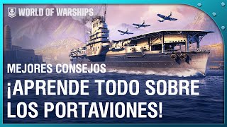 LOS MEJORES CONSEJOS para JUGAR con PORTAVIONES en World of Warships [upl. by Adniroc657]