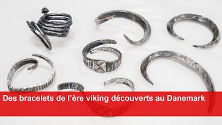 Des bracelets de l’ère viking découverts au Danemark [upl. by Joash209]