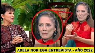 Adela Noriega entrevista en quotVentaneandoquot SIN MAQUILLAJE  Año 2022 [upl. by Simson]