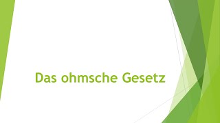 Physik Das ohmsche Gesetz einfach und kurz erklärt [upl. by Kcirdef388]