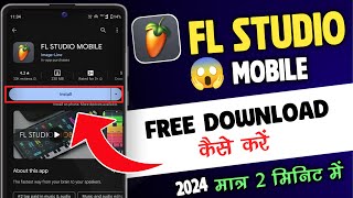 Fl Studio Mobile Download 2024 🔥 How To Download Fl Studio Mobile  Fl Studio Mobile Download [upl. by Anilac]