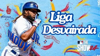 ⚾ Liga Desvairada de MLB The Show 24 [upl. by Annabella]