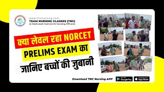 Level of NORCET 70 Prelims Paper  Expected Cut off by Students tncnursing [upl. by Alysoun755]