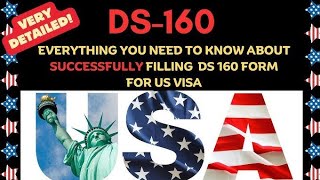 IMPORTANT TIPS for Completing Visa Application Form DS160 [upl. by Ennaid542]