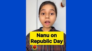 Happy Republic Day ft Nanu  Salonayyy  Saloni Gaur [upl. by Rudin]