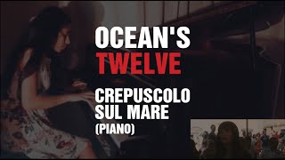 Ocean’s Twelve Crepuscolo Sul Mare  Piero Umiliani  Piano by Palak Chauhan [upl. by Ruttger]