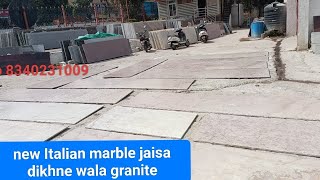 new Italian marble jaisa dikhne wala granite  with price information contact number 8340231009 [upl. by Mott]