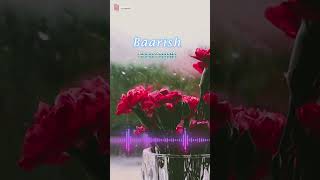 Baarish  SlowedReverb  Yaariyan  slowedandreverb [upl. by Nyrac650]