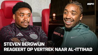 ✔️ Steven BERGWIJN bevestigt LASTMINUTE vertrek naar AlIttihad quotGoed voor iedereenquot 🇸🇦  INTERVIEW [upl. by Aztilay]