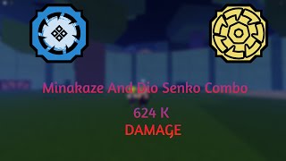 DIO SENKO AND MINAKAZE OP ONE SHOT COMBO 624K DAMAGE [upl. by January]