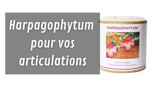 L’harpagophytum apporte naturellement des bienfaits à vos articulations [upl. by Leumek]