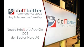 Das neue idoit pro AddOn OCS  doITbetter Conference 2022 [upl. by Yednarb747]