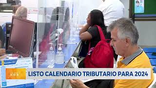 Definido el calendario tributario para 2024 [upl. by Adnarahs]