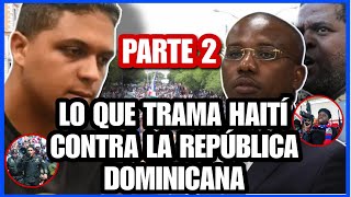 PARTE 2 🌐 CORRE VEN A VER RD DESPIERTA 🌐 DEBATE ENTRE HAITIANO VS LA ANTIGUA ORDEN DOMINICANA [upl. by Nole120]