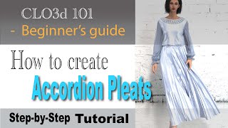 clo3d beginners guide  how to create accordion pleats stepbystep [upl. by Direj]