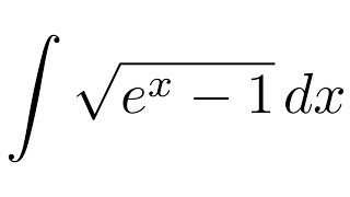 Integral of sqrtex  1 substitution [upl. by Senskell]