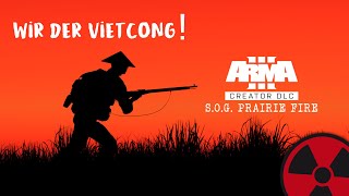 Wir der Vietcong  Arma3 SOG Prairie Fire  ANTISTASI MOD  Livestream [upl. by Einapets]