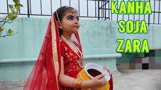 KANHA SOJA JARA  KIDS DANCE  HINDI SONG  JANMASTHAMI SPECIAL  KRISHNA  BAAHUBALI 2 [upl. by Levona]