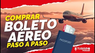 Cómo COMPRAR un BOLETO de AVIÓN por INTERNET PASO por PASO TODAS LAS AEROLINEAS [upl. by Namrak]