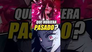 ¿QUÉ HUBIERA PASADO SI NEZUKO SE DESCONTROLABA EN EL DISTRITO ROJO demonslayer kimetsunoyaiba [upl. by Massimiliano869]