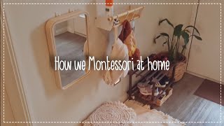 Montessori style home that is ACTUALLY FUNCTIONAL  Montessori home tour [upl. by Nwahs56]