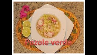 Pozole z biała kukurydzaPozole Verde  Kuchnia meksykańska [upl. by Halik]