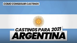 3 FORMAS de CONSEGUIR CASTINGS en ARGENTINA 2021 🇦🇷 [upl. by Inahet]