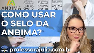 CURRÍCULO COMO DESTACAR O SELO DA ANBIMA [upl. by Byers]