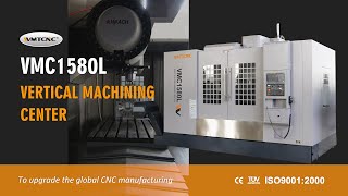 WMTCNC High Precision Vertical Machine  Vertical Machining CenterVMC1580L [upl. by Clovis]