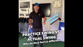 Practice swing vs actual swing Why they feel so different Daniel Strom PGA Professional explains [upl. by Sewoll500]